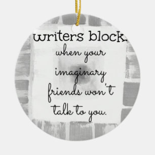 Writers Block Ceramic Ornament