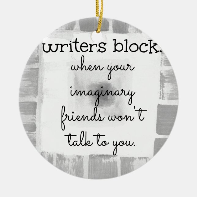 Writers Block Ceramic Ornament (Front)