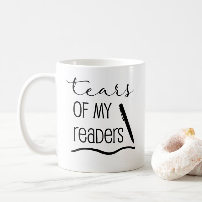 Writers Gift Tears Of My Readers 11oz Coffee Mug (With Donut)