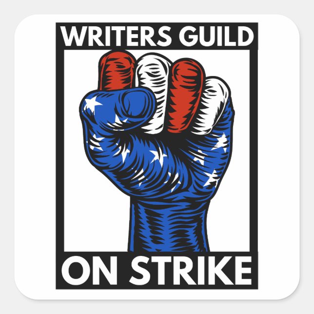 Writers Guild Of America On Strike Square Sticker (Front)