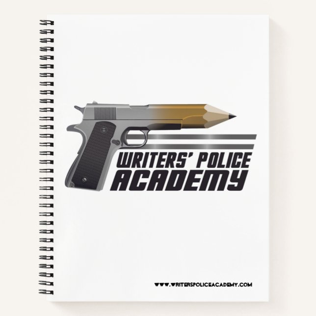 Writers' Police Academy Spiral Notebook  (Front)
