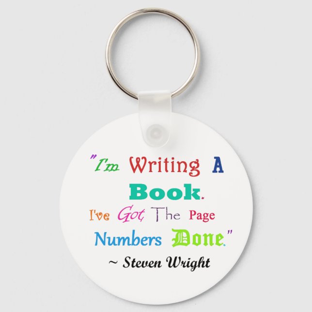 Writers Writers Everywhere Keychain (Front)