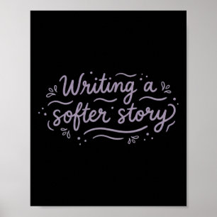 Writing A Softer Story For Writers Mental Health H Poster