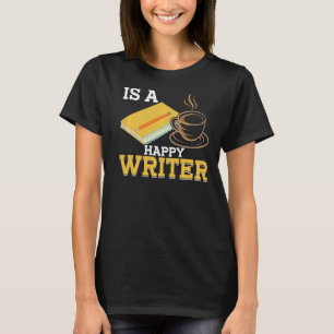 Writing BACKPRINT For Authors And Writers 1 T-Shirt