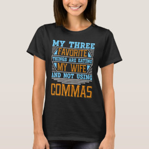 Writing For Authors And Writers 3 T-Shirt
