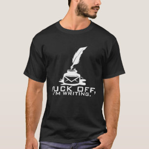 Writing for Writers T-Shirt