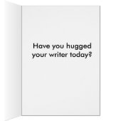 Writing is a lonely business. cards (Inside (Right))
