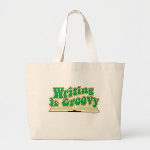 Writing Is Groovy Retro Author Cartoon Fun Large Tote Bag