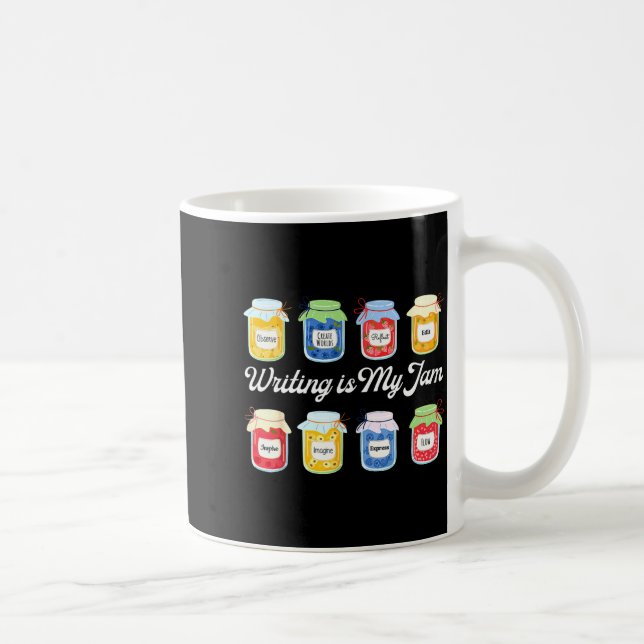 Writing is jam funny writer author english teacher coffee mug (Right)