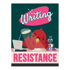 Writing Is My Resistance – Retro Style Print