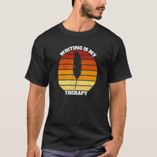 Writing Is My Therapy Retro Vintage Sunset T-Shirt