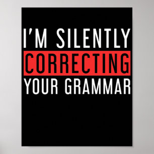 Writing Reading Teacher IM Silently Correcting Poster