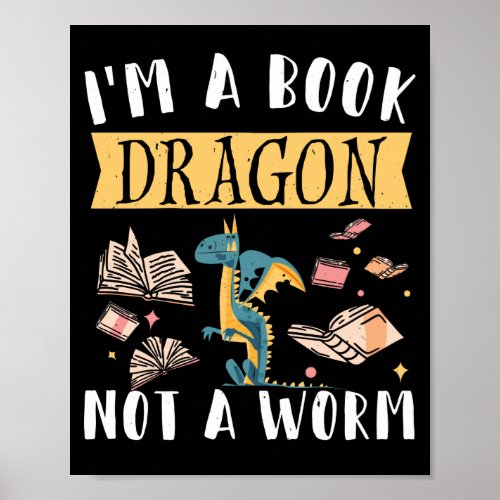 Writing Reading Teacher Writer IM A Book Dragon Poster