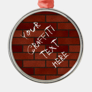 Writings on the brick wall metal ornament