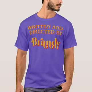 Written and directed by Brandy T-Shirt