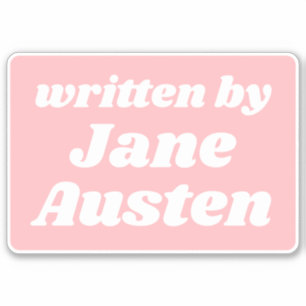 Written by Jane Austen Cute Pastel Pink White Sticker