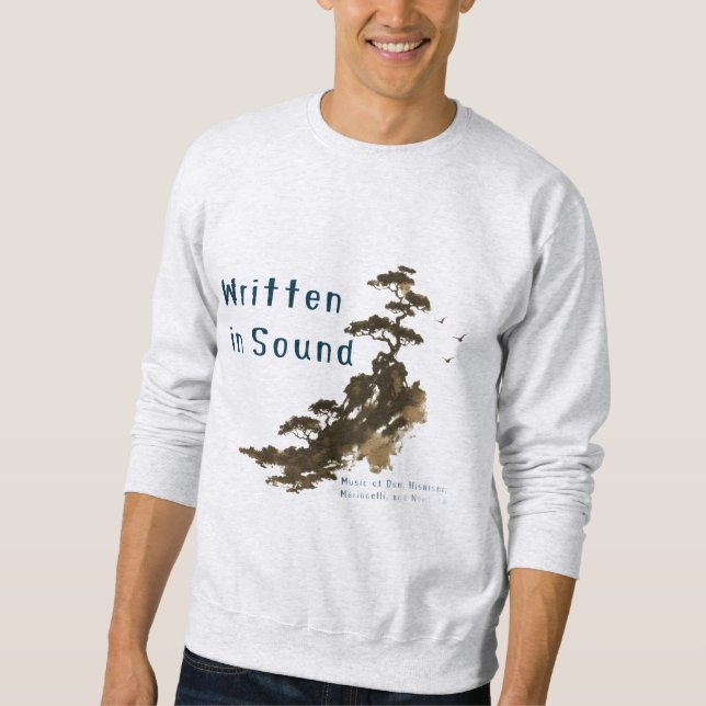 Written in Sound Sweatshirt (Front)