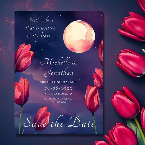 Written in the Stars Full Moon and Tulips Wedding Save The Date