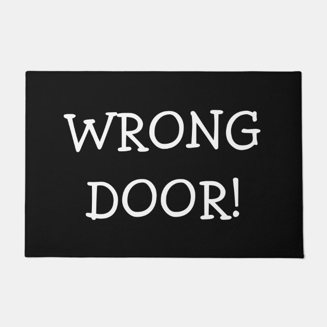 Wrong Door! Doormat (Front)