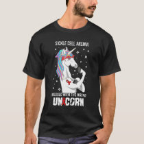 Wrong Unicorn Sickle Cell Anemia Awareness Support T-Shirt