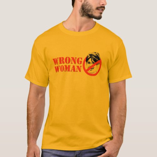 WRONG WOMAN T_shirt