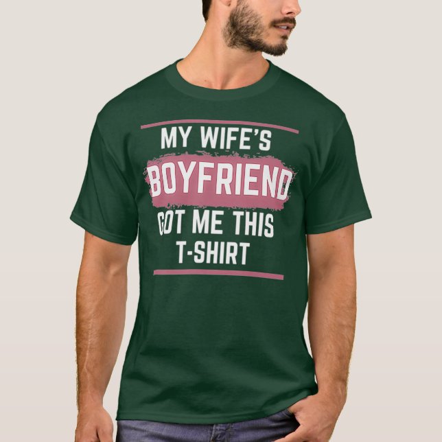 WSB My Wifes Boyfriend Got Me This Shirt Stocks (Front)