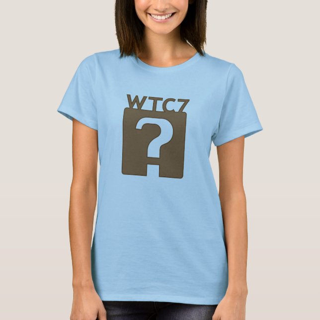 WTC7 - ? T-Shirt (Front)