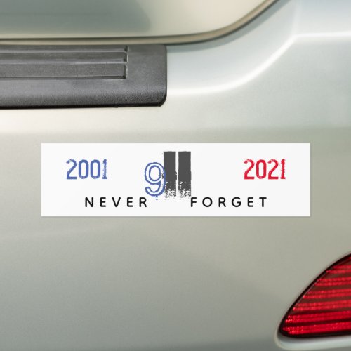 WTC 911 Patriotic Never Forget 20th Anniversary Bumper Sticker