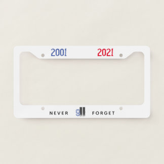 WTC 911 Patriotic Never Forget 20th Anniversary License Plate Frame