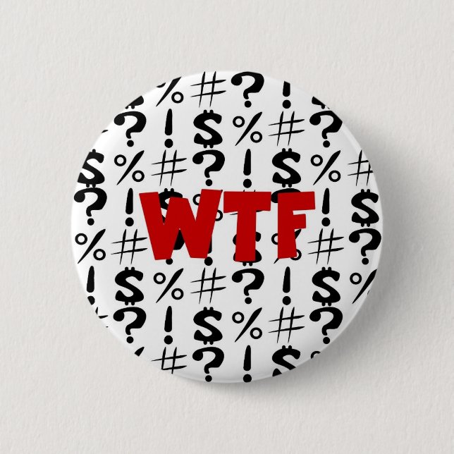 WTF BUTTON (Front)