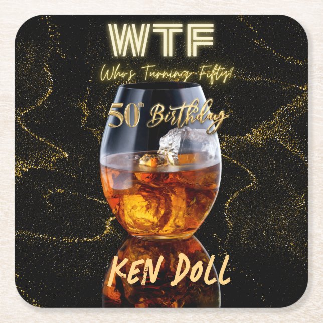 WTF Fifty Men's 50th Birthday Party  Square Paper Coaster (Front)