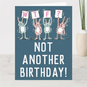 WTF? Happy Birthday Card