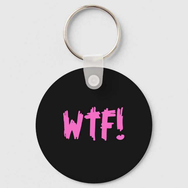 WTF! KEYCHAIN (Front)