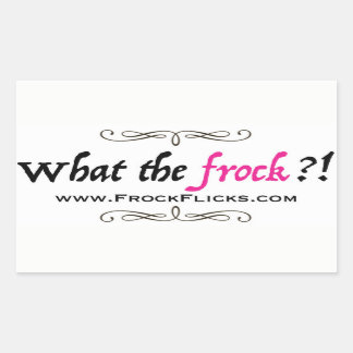 WTF?! - What the Frock?! - Stickers