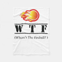 WTF - Where's the Fireball?
