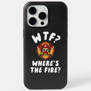 WTF Where's the Firefighter iPhone 15 Pro Max Case