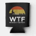 Wtf - Where&#39;s The Fish? Can Cooler at Zazzle