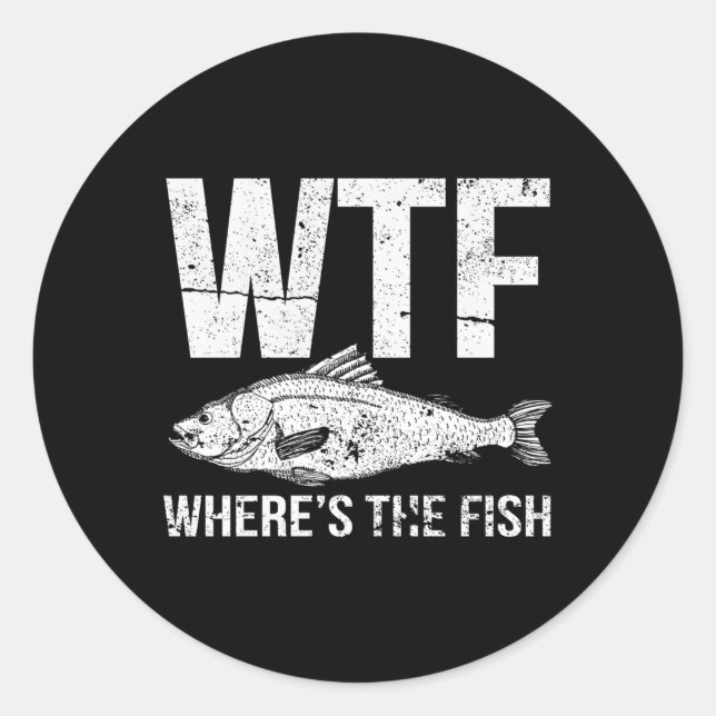 Wtf Where'S The Fish Classic Round Sticker (Front)