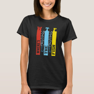 Wtf Where'S The Fish Fishing T-Shirt