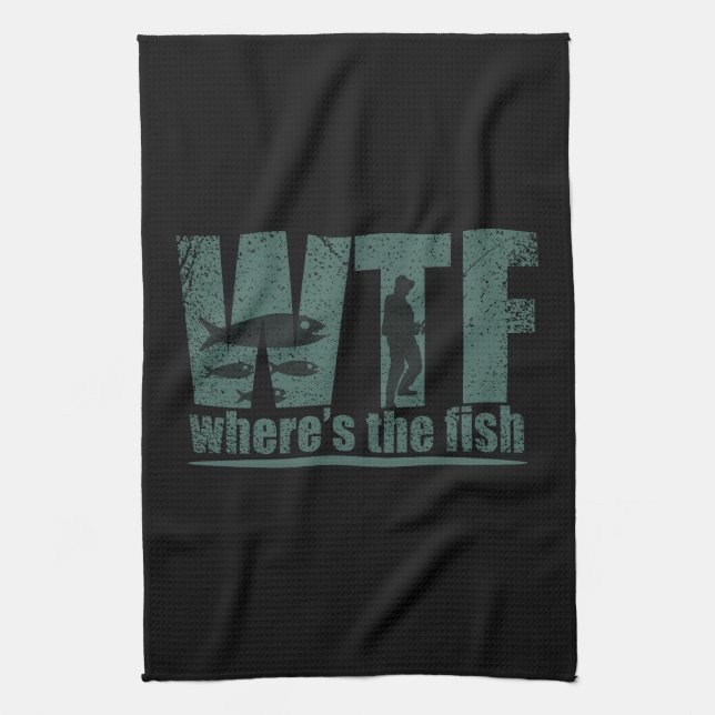 WTF where's the fish funny fishing Kitchen Towel (Vertical)
