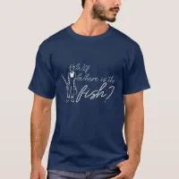 Vintage Fishing Shirts, WTF Where The Fish? Funny Fishing Shirts, Fishing T  Shirts - Hope Fight