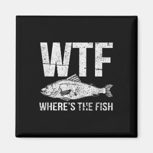 Wtf Wheres The Fish  Magnet