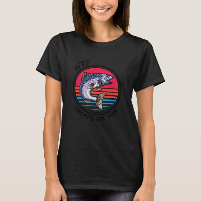 WTF Where's The Fish Men's Funny Fishing Gifts Fat T-Shirt (Front)