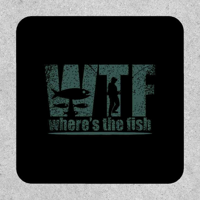 WTF Wheres The Fish Patch (Front)