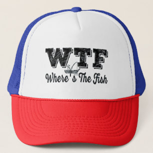 WTF Where's The Fish- Vintage Fisherman Humor Pun Trucker Hat