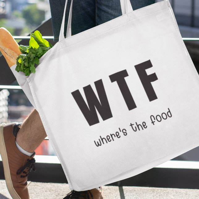 WTF Where's The Food Funny Reusable Grocery Tote Bag (Shop now and embrace the laughter while being kind to the environment!





)