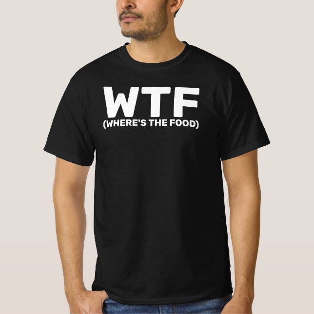 WTF Where's the Food Slang Dark T-Shirt (Front)