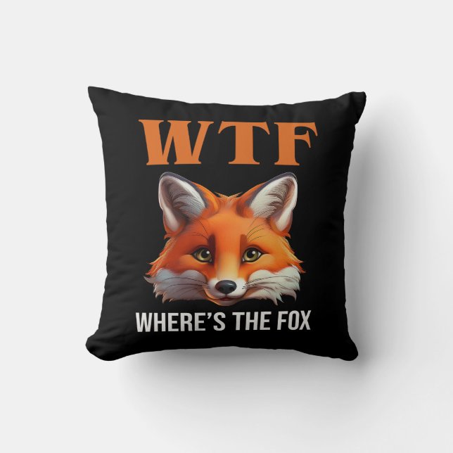 WTF - Where's The Fox Throw Pillow (Front)
