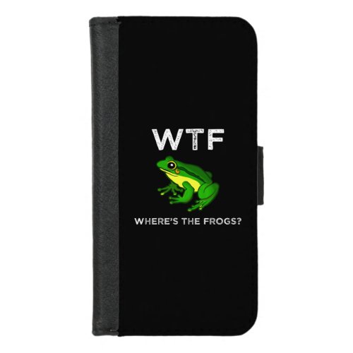 WTF _ Wheres The Frogs iPhone 87 Wallet Case