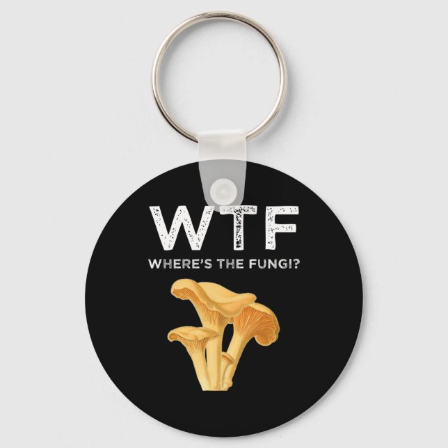 WTF - Where's The Fungi? Keychain (Front)